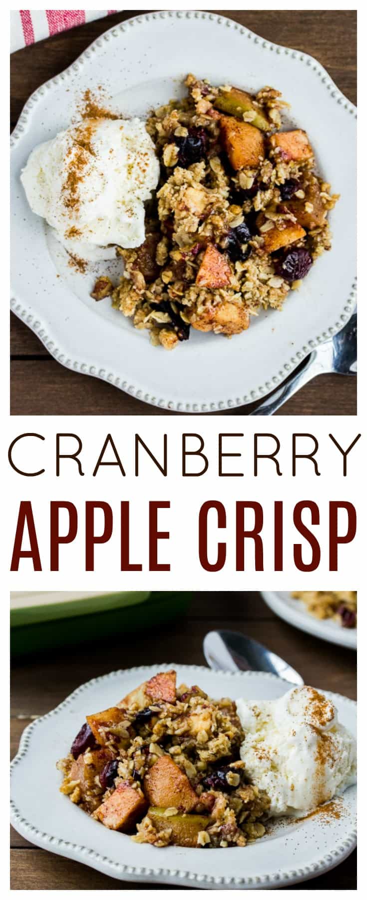 Apple Cranberry Crisp - Apples and cranberries combine with spices and a crispy topping for a delicious easy dessert recipe! Serve warm with vanilla ice cream to sweeten the deal even more! This recipe can easily be made gluten free. | #dlbrecipes #applecranberrycrisp #applecrisp #applerecipe #glutenfree #dessert