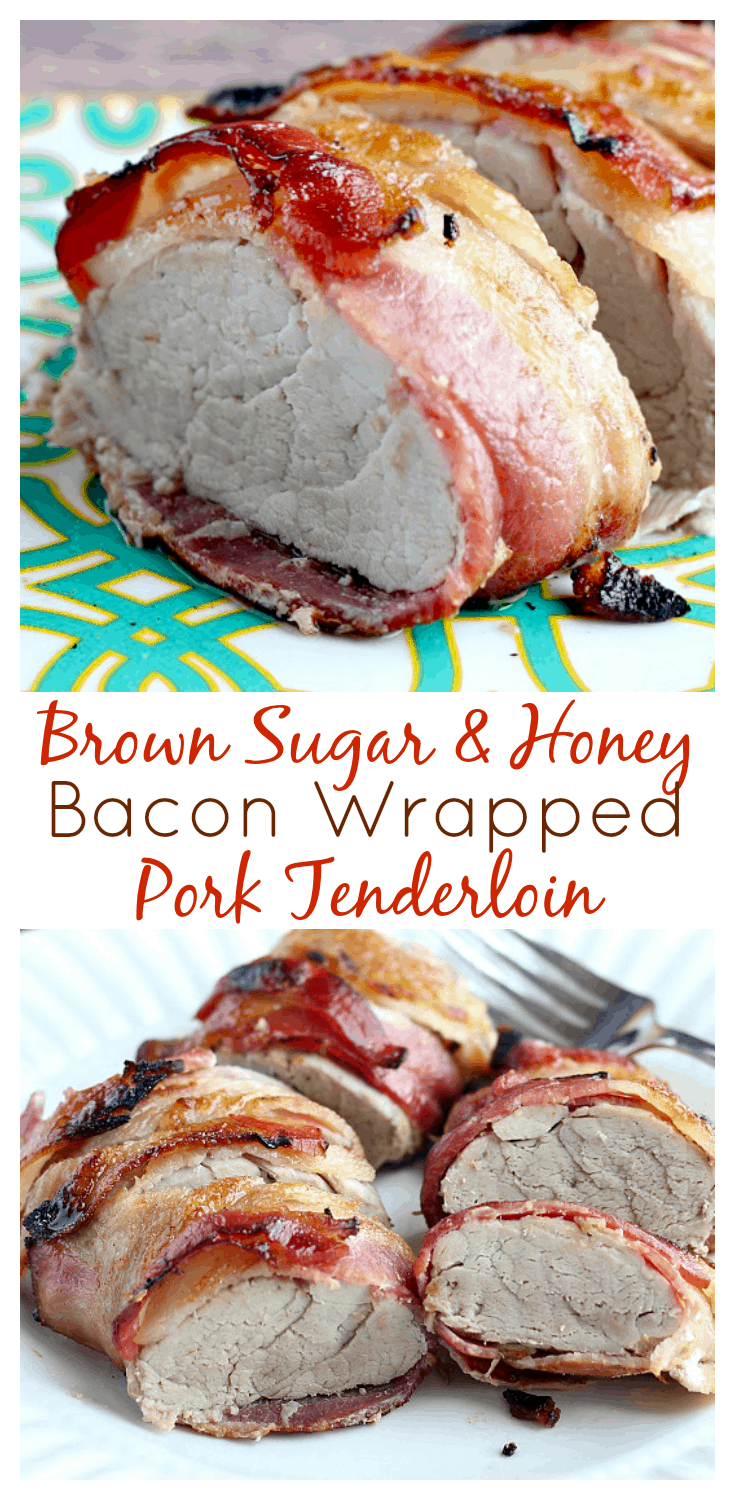 Brown-Sugar-and-Honey-Bacon-Wrapped-Pork-Tenderloin (1) - Delicious ...