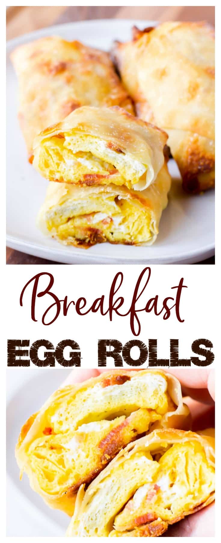 Breakfast Egg Rolls - Delicious Little Bites