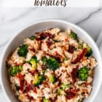 Cream cheese rice with broccoli and sun-dried tomatoes with text overlay.
