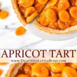 Two images of an apricot tart with text overlay between them.