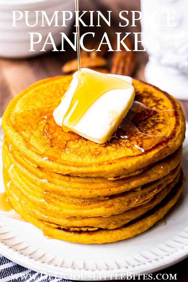 The BEST Pumpkin Spice Pancakes - Delicious Little Bites