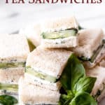 cucumber tea sandwiches with text overlay.