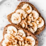 Banana toast with walnut with text overlay