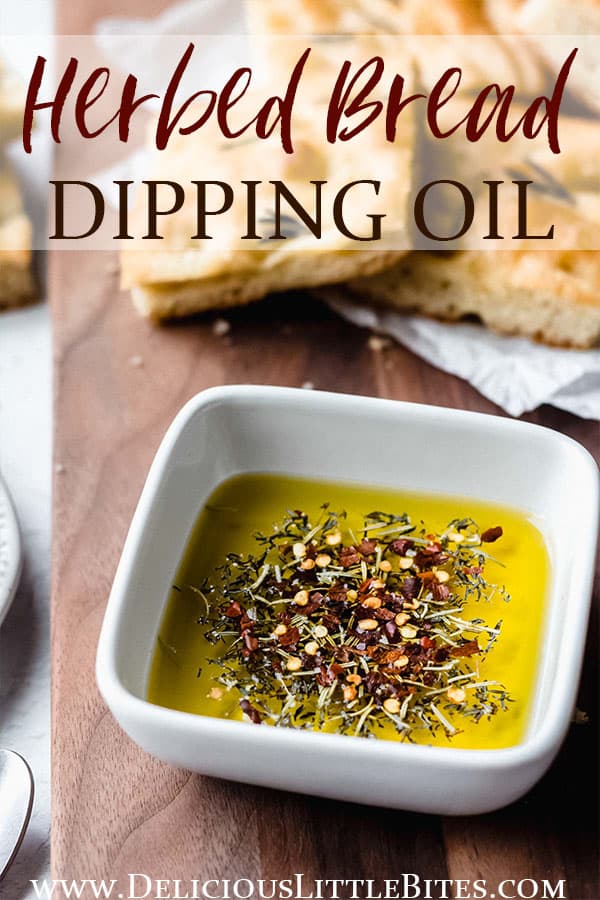 Bread Dipping Oil (with Herbs) - Delicious Little Bites