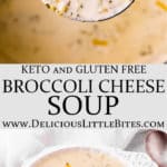 2 images of broccoli cheese soup with text overlay between them