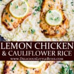 Two images of skillet creamy lemon chicken and cauliflower rice with text overlay between them.
