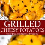 Two images of grilled cheesy potatoes with text overlay between them.