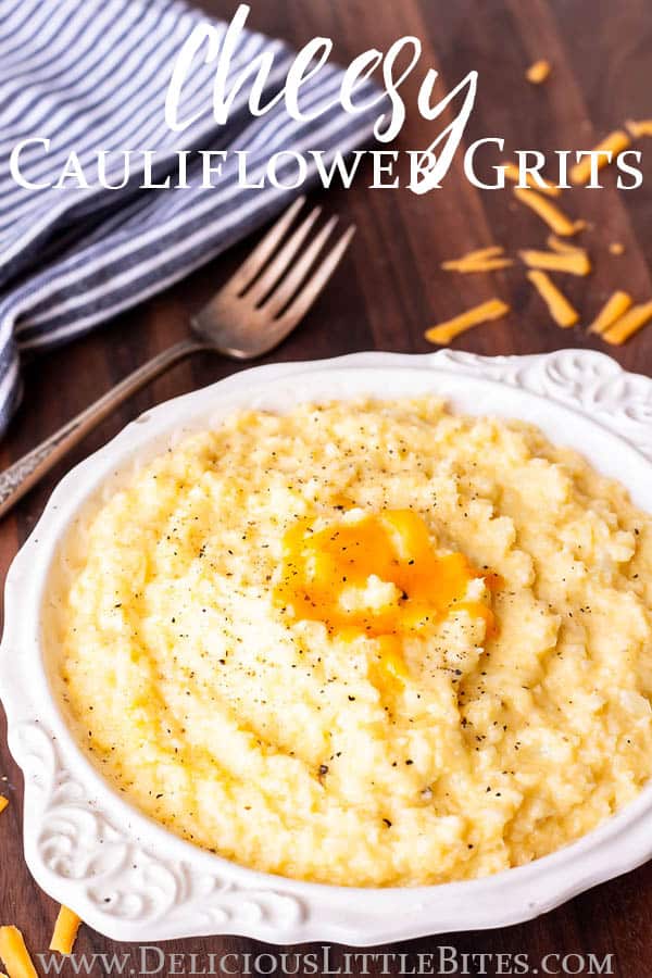 Cheesy Cauliflower Grits Recipe (Keto & Gluten Free) - Delicious Little ...