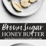 two images of brown sugar honey butter separated by text overlay