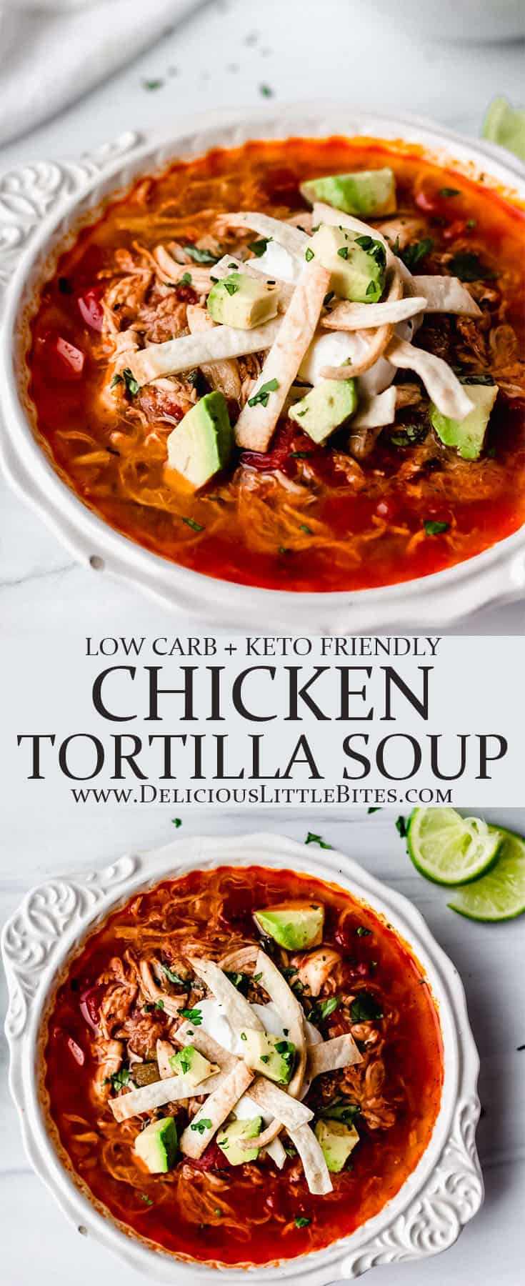 Keto Chicken Tortilla Soup - Delicious Little Bites
