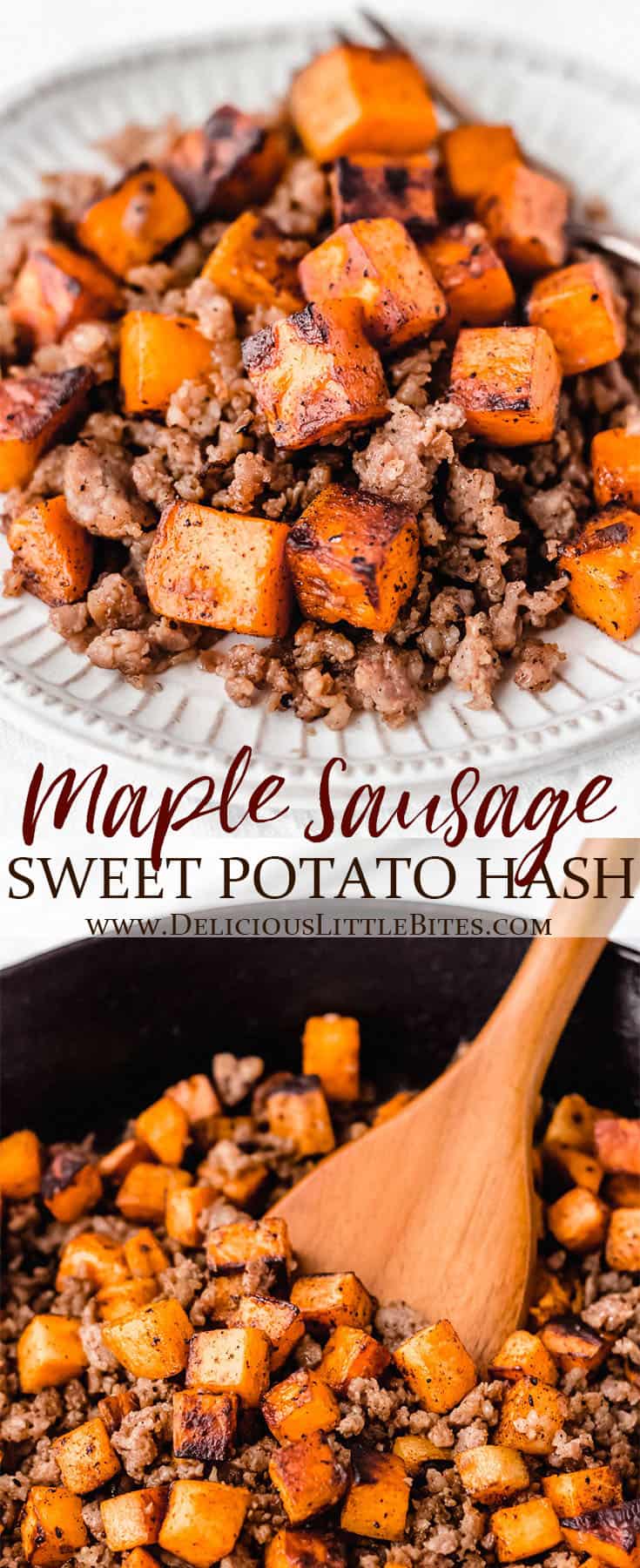 Maple Sausage Sweet Potato Hash - Delicious Little Bites