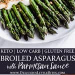 2 images of Broiled asparagus with cheese sauce with text overlay between them