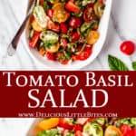 2 images of Tomato basil salad with text overlay between them