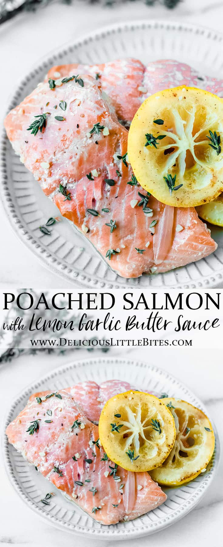 Poached Salmon with Lemon Garlic Butter Sauce - Delicious Little Bites