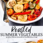 2 images of Roasted summer vegetables and burrata with text overlay between them