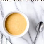 honey mustard dipping sauce with text overlay
