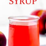 peach syrup with text overlay