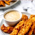 A plate of chicken tenders and dipping sauce with text overlay.