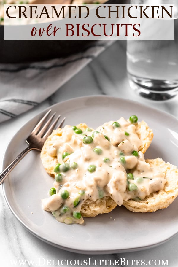 Creamed Chicken Over Biscuits {20 Minute Meal} - Delicious Little Bites