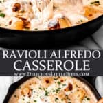Baked Ravioli Alfredo with text overlay between 2 different images.
