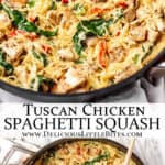 Two images of Tuscan spaghetti squash with text overlay between them.
