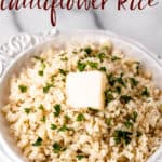 A bowl of cauliflower rice with text overlay.