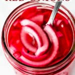 Pickled red onions with text overlay.