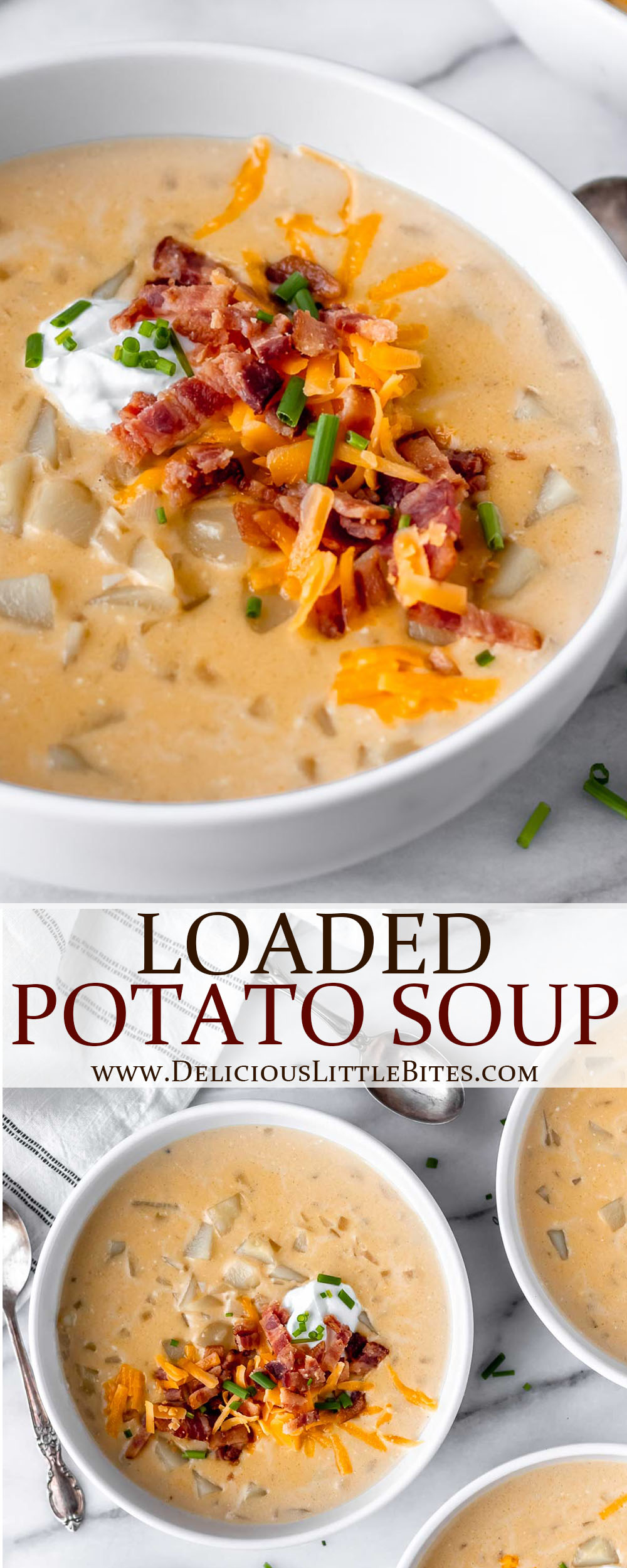 BEST Loaded Potato Soup - Delicious Little Bites
