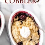 Blackberry cobbler with text overlay.