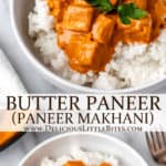 Two images of Butter paneer on a plate of rice and in a pan with text overlay between them.