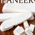 Paneer slices and cubes with text overlay.