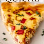 A slice of ham and cheese quiche with text overlay.