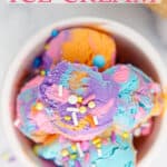 A bowl of unicorn ice cream with text overlay.