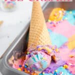 An ice cream cone with a scoop of ice cream in a loaf pan of unicorn ice cream with text overlay.